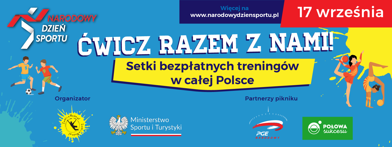 17 września - Ćwicz Razem z Nami - więcej na www.narodowydziensportu.pl