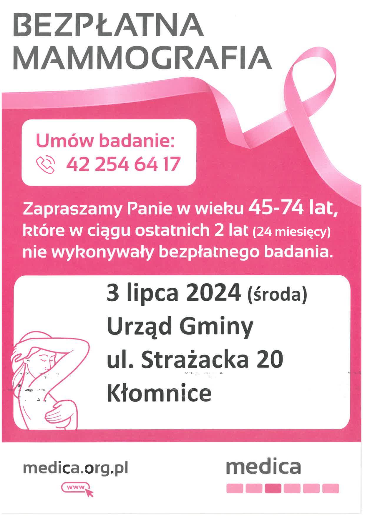 Bezpłatnia mammografia, umawianie badania: 422546417, Termin: 3.07.2024 Urząd Gminy ul. Strażacka 20