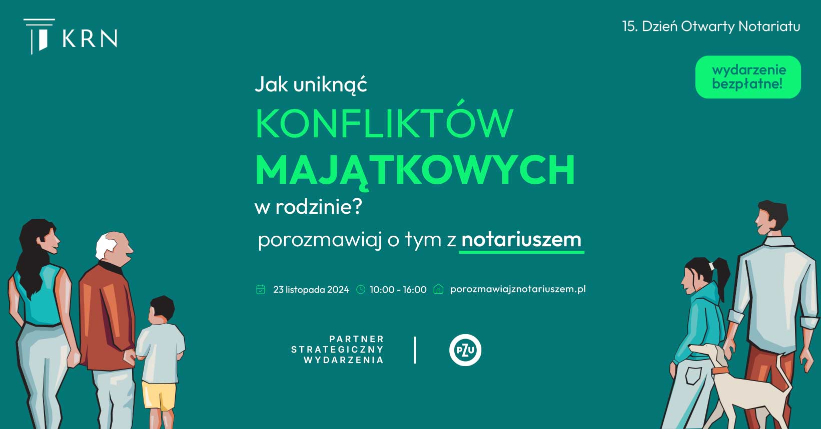 15 Otwarty Dzień Notariatu 23.11.2024 godz. 10:00-16:00 więcej informacji na porozmawiajznotariuszem.pl