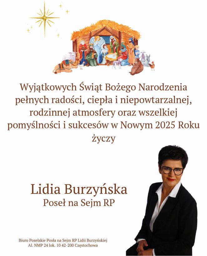 Wyjątkowych Świąt Bożego Narodzenia życzy Lidia Burzyńska, Poseł na Sejm RP