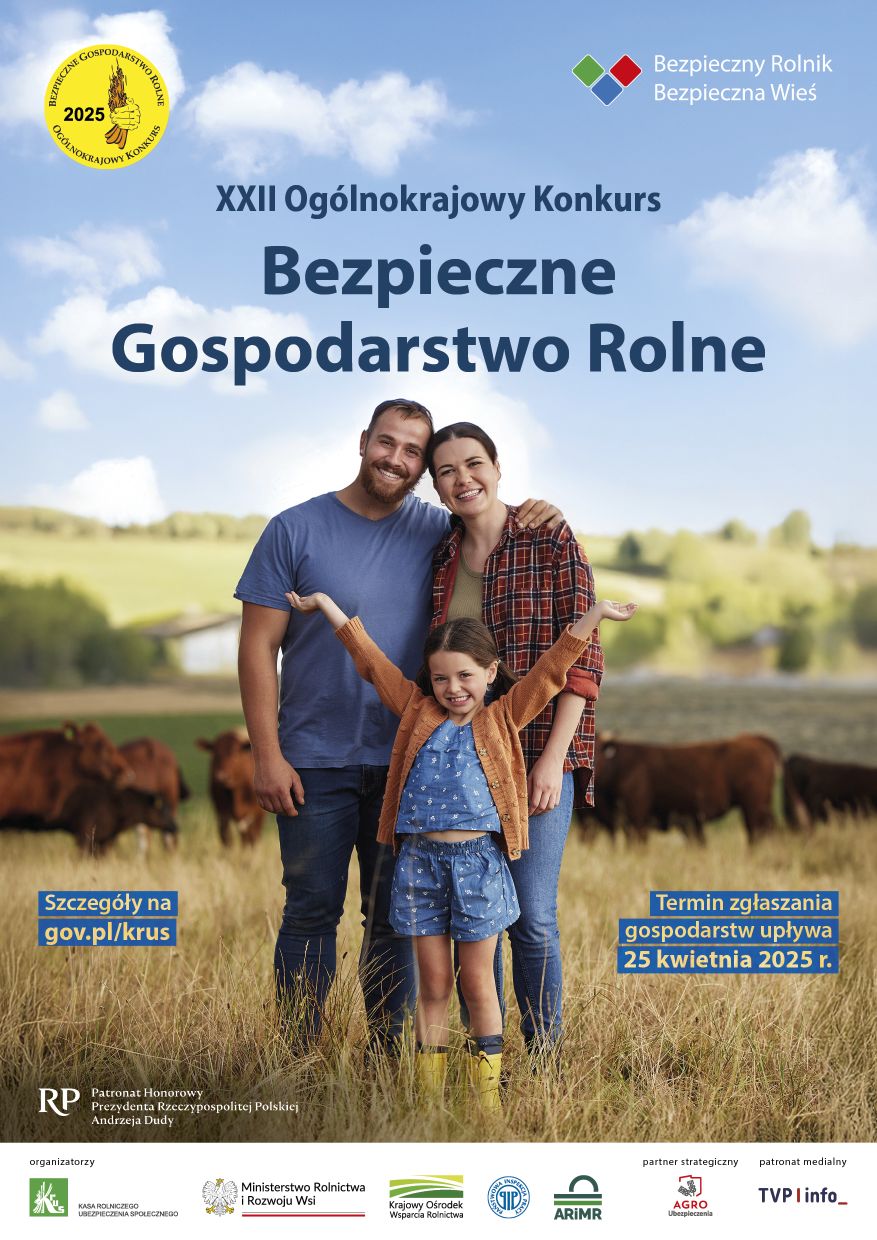 XXII Ogólnokrajowy Konkurs Bezpieczne Gospodarstwo Rolne, szczegóły na www.gov.pl/krus