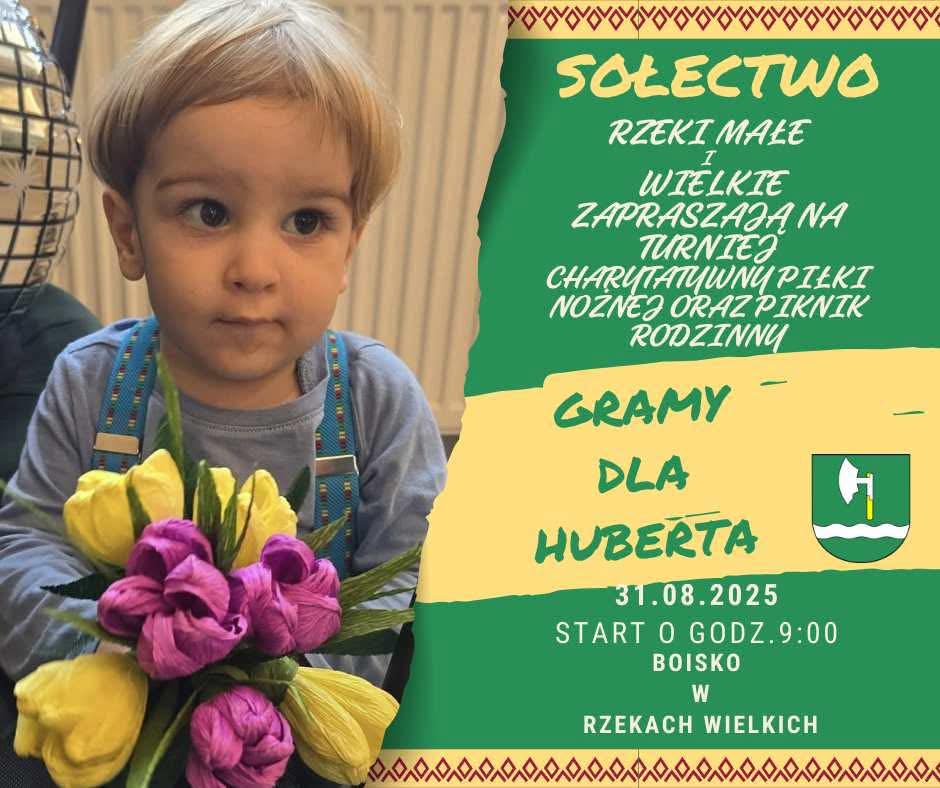  Gramy dla Huberta - 31.08.2025 godz. 9:00 boisko w Rzekach Wielkich